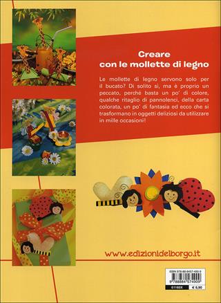 Creare con le mollette di legno - Erika Bock - Libro Edizioni del Borgo 2014, Creare con i cartamodelli | Libraccio.it