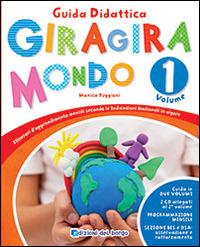 Giramondo. Guida. Vol. 1  - Libro Edizioni del Borgo 2014 | Libraccio.it