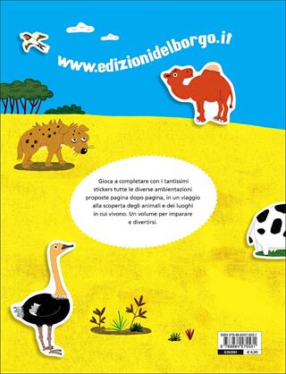 Gli animali nei loro ambienti. Con adesivi. Ediz. illustrata  - Libro Edizioni del Borgo 2015, Attacca colora impara | Libraccio.it