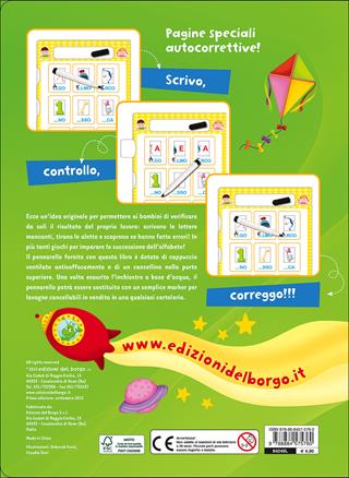 Imparo l'alfabeto con il libro lavagna. Scrivo, cancello, riscrivo. 5-6 anni. Ediz. illustrata. Con gadget  - Libro Edizioni del Borgo 2015, Prova e riprova | Libraccio.it