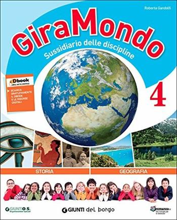Giramondo antropologico 4. Con e-book. Con espansione online  - Libro Edizioni del Borgo 2015 | Libraccio.it