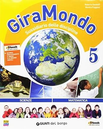 Giramondo matematica 5. Con e-book. Con espansione online  - Libro Edizioni del Borgo 2015 | Libraccio.it
