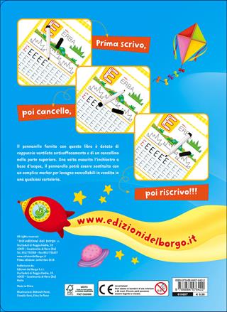 Imparo le lettere con il libro lavagna. Scrivo, cancello, riscrivo. 4-6 anni. Ediz. illustrata. Con gadget  - Libro Edizioni del Borgo 2015, Prova e riprova | Libraccio.it