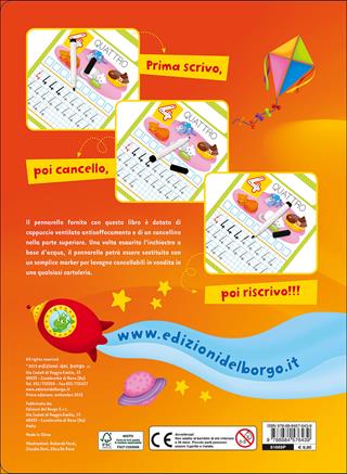 Imparo i numeri con il libro lavagna. Scrivo, cancello, riscrivo. 5-6 anni. Ediz. illustrata. Con gadget  - Libro Edizioni del Borgo 2015, Prova e riprova | Libraccio.it