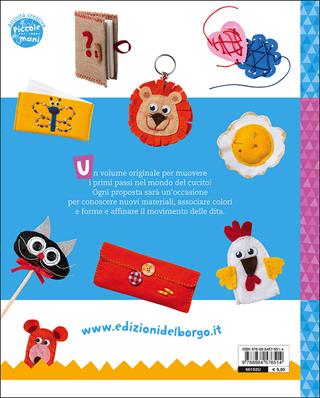 Cucito semplice per bambini. Con gadget - Rosa Maria Curto - Libro Edizioni del Borgo 2016, Piccole mani | Libraccio.it