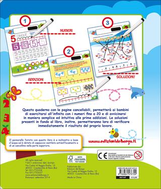 Gioca con i numeri e con le prime addizioni. Con gadget - Roberta Fanti - Libro Edizioni del Borgo 2016, Primi quaderni | Libraccio.it