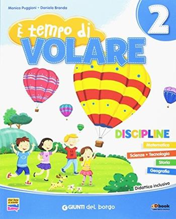 È tempo di volare. Per la Scuola elementare. Vol. 2  - Libro Edizioni del Borgo 2016 | Libraccio.it