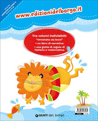 Un'estate da leoni. Vacanza. Per la 4ª classe elementare - Mirella Mei - Libro Edizioni del Borgo 2016 | Libraccio.it