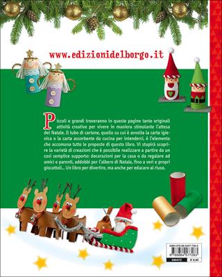Idee creative per il Natale con materiale di recupero. Ediz. illustrata - Gudrun Schmitt - Libro Edizioni del Borgo 2016, Piccole mani | Libraccio.it