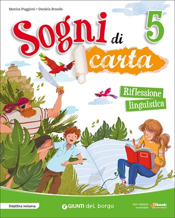 Sogni di carta. Con e-book. Con espansione online. Vol. 2 - Monica Puggioni, Daniela Branda - Libro Edizioni del Borgo 2017 | Libraccio.it