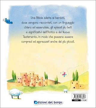 La Bibbia raccontata ai bambini - Sally Ann Wright - Libro Edizioni del Borgo 2017, Cose da bambini | Libraccio.it