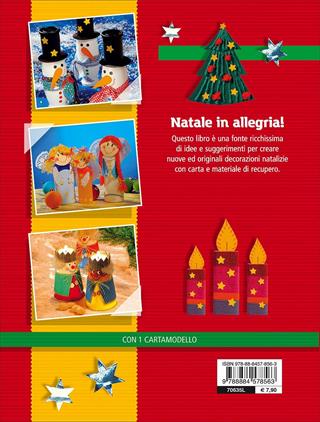 Creare a Natale con materiale di recupero  - Libro Edizioni del Borgo 2017, Creare con i cartamodelli | Libraccio.it