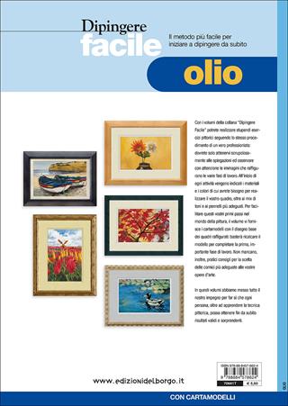 Dipingere facile. Olio - Myriam Ferròn - Libro Edizioni del Borgo 2017, Creare con i cartamodelli | Libraccio.it