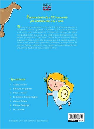 Che mito, ulisse! Spettacolo per bambini con canzoni, ispirato all'Odissea - Paola Fontana - Libro Edizioni del Borgo 2017 | Libraccio.it