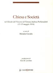 Chiesa e società nel Sinodo del Vescovo di Venosa Andrea Perbenedetti (11-13 maggio 1614)