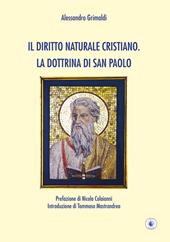 Il diritto naturale cristiano. La dottrina di San Paolo