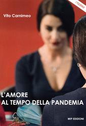 L' amore al tempo della pandemia