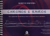 Chronos e Kairos. Due emisferi temporali per lo studio della ritmica