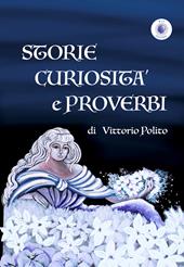 Storie curiosità e proverbi