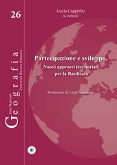 Partecipazione e sviluppo. Nuovi approcci territoriali per la Basilicata