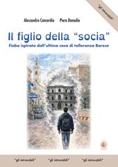 Il figlio della «socia». Fiaba ispirata dall'ultima casa di tolleranza barese
