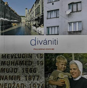 Divàniti. Con DVD  - Libro Palladino Editore 2009, Viaggi&culture | Libraccio.it
