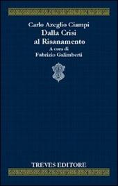 Dalla crisi al risanamento