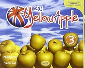 New yellow apple. Student's book-Practice book. Con espansione online. Vol. 3