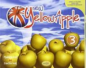 New yellow apple. Student's book-Practice book. Per la Scuola elementare. Con espansione online. Vol. 3