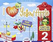 I love yellow apple. Per la 2ª classe elementare. Con espansione online