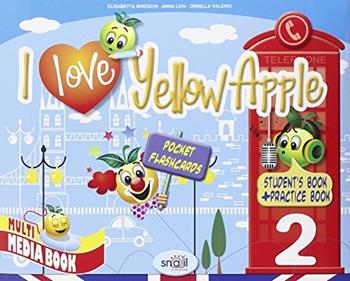 I love yellow apple. Per la 2ª classe elementare.  - Libro Immedia 2010 | Libraccio.it