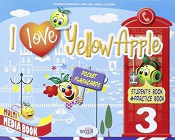 I love yellow apple. Per la 3ª classe elementare. Con espansione online  - Libro Immedia 2010 | Libraccio.it