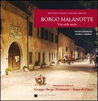 Borgo Malanotte. Vita nella storia - Innocente Soligon, Giancarlo Bardini - Libro De Bastiani 2016 | Libraccio.it