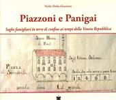 Piazzoni e Panigai. Saghe famigliari in terre di confine ai tempi della Veneta Repubblica