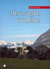 Meraviglie friulane