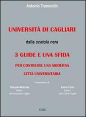 Università di Cagliari. Dalla scatola nera: 3 guide e una sfida per costruire una moderna città universitaria