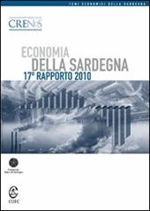 Economia della Sardegna. 17° Rapporto 2010