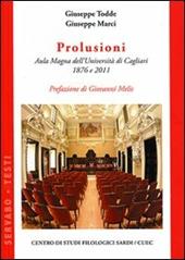 Prolusioni. Aula Magna dell'Università di Cagliari 1876 e 2011