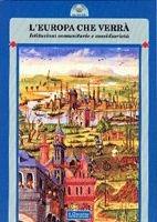 L' Europa che verrà. Istituzioni comunitarie e sussidiarietà