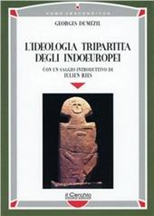 L'ideologia tripartita degli indoeuropei