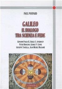 Galileo: il dialogo tra scienza e fede  - Libro Il Cerchio 2009, Dominus dixit | Libraccio.it