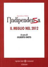 L' indipendenza. Quotidiano online. Il meglio del 2012