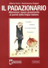 Padazionario. Attenzione: nuoce gravemente ai puristi della lingua italiana