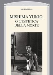 Mishima Yukio o l'estetica della morte