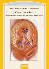 Il cosmo in un sigillo. Sigillo gnostico-manicheo del messia apocalittico