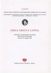 Lirica greca e latina. Atti del Convegno di studi polacco-italiano (Poznan, 2-5 maggio 1990)