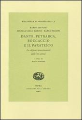 Dante, Petrarca, Boccaccio e il paratesto. Le edizioni rinascimentali delle «tre corone»