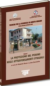 La protezione del pedone negli attraversamenti pedonali