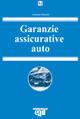 Garanzie assicurative auto - Antonio Pietrini - Libro Egaf 2011, Monografie | Libraccio.it