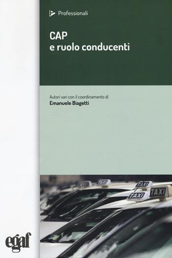 Cap e ruolo conducenti  - Libro Egaf 2016, I professionali | Libraccio.it